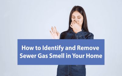 How-to-Identify-and-Remove-Sewer-Gas-Smell-in-Your-Home